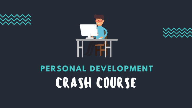 The Personal Development Crash Course