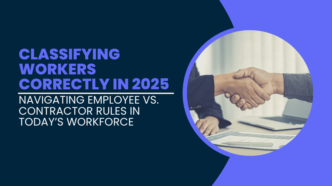 Classifying Workers Correctly in 2025