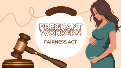 Pregnant Workers Fairness Act