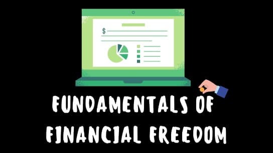 Fundamentals of Financial Freedom and Personal Finances
